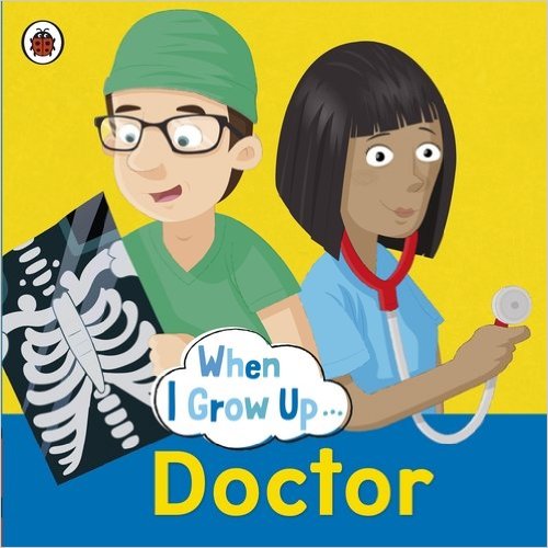 When I Grow Up: Doctor 1