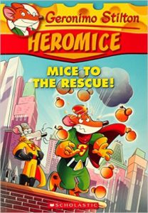 Geronimo Stilton Heromice: Mice of The Rescue - 1