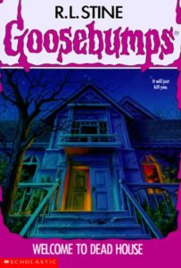 goosebump dead house