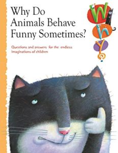 why animals behave