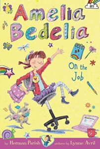 Amelia Bedelia Chapter Book #9