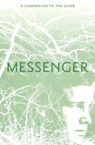 Messenger (Giver Quartet, Book 3)