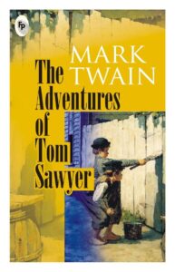 The Adventures of Tom Sawyer