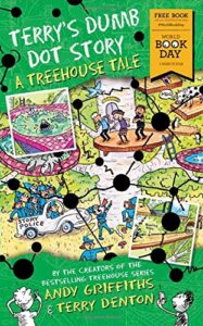 Terry's Dumb Dot StoryA Treehouse Tale