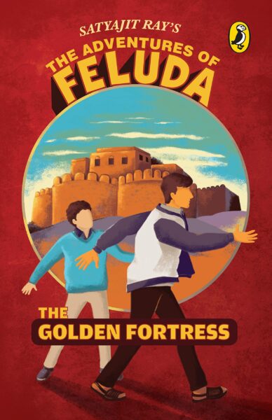 The Adventures of Feluda The Golden Fortress
