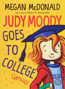 Judy Moody Goes to College (Book 8)