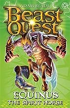 Equinus the Spirit Horse (Beast Quest, #20)